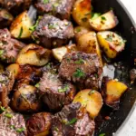 Garlic Butter Steak Bites and Potatoes